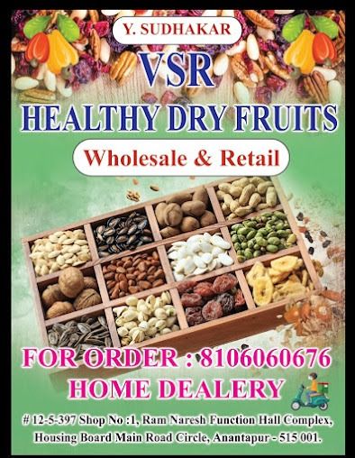 VSR HEALTHY DRY FRUITS